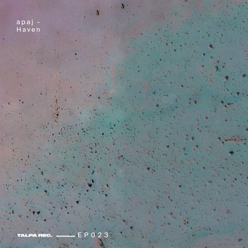 Stream Talpa Rec. | Listen to apaj - Haven playlist online for free on ...