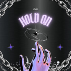 KVN - Hold On