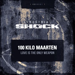 IS00501 100 kilo Maarten - Love is the only weapon