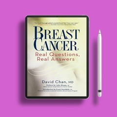 Breast Cancer: Real Questions, Real Answers . Free Access [PDF]