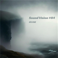 Sound Vision #84