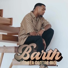 Barth - Serrer contre moi [ R E M I X ]