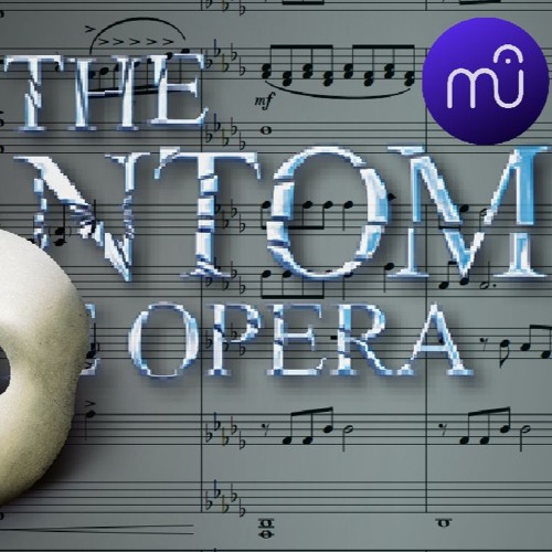 The Phantom Of The Opera- Playout