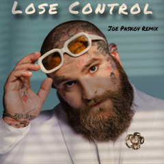 Teddy Swims - Lose Control | Joe Paskov Remix