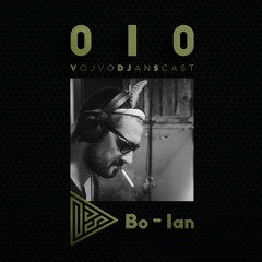 VojvoDJansCast S001E010 - Bo - Ian (Digitalkoncept)