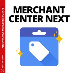 #048 | Merchant Center NEXT - das Google Shopping Update!