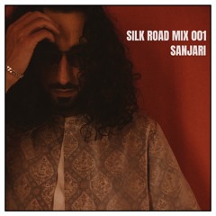 SILK ROAD Mix 001