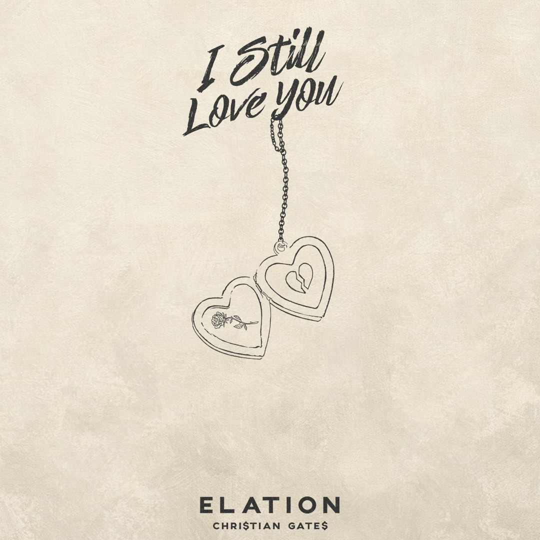 Stream I Still Love You by Elation | Listen online for free on