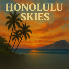 Honolulu Skies