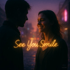 See you smile