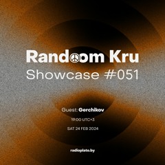 Showcase #051 w/ Walter-B, Gerchikov (Guestmix), Finds