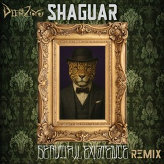 DeemZoo - Shaguar (Beautiful Existence Remix)