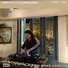Mode London Radio 21.11.2023 - Just P With LJ Shellings