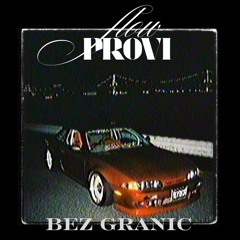 Provi - Bez granic