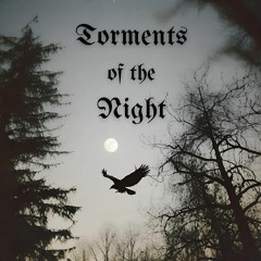 Torments Of The Night