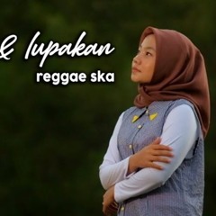 PERGI HILANG DAN LUPAKAN CHEND WITTY COVER SKA VERSION