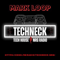 DJ MARK LOOP - @TECHNECK  Radio NRG- Freaky Friday