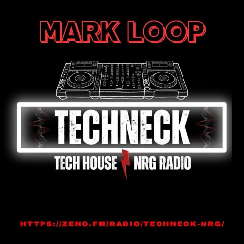 DJ MARK LOOP - @TECHNECK  Radio NRG- Freaky Friday