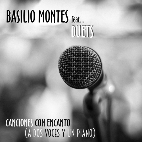 Duets. Canciones con Encanto (A dos Voces y un Piano) Grandes Éxitos del Rock Español Años 80