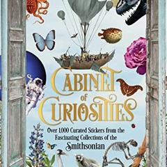 Read PDF 🖍️ Cabinet of Curiosities: Over 1,000 Curated Stickers from the Fascinating