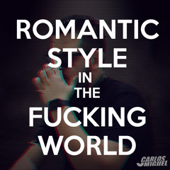 Dj Carlos Miguel - Retroton Romantic Style In The Fucking World (Especial de San Valentin)