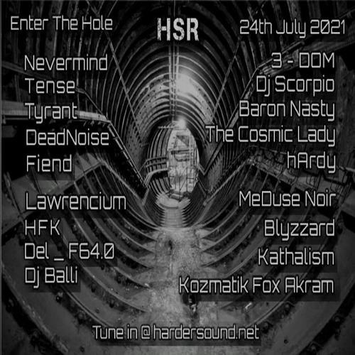 Deadnoise - Enter The Hole Part 4 On HardSoundRadio-HSR