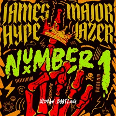 James Hype & Major Lazer - Number 1 ( Xidian Bootleg)