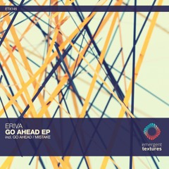 Eriva - Go Ahead (Original Mix) [ETX146]