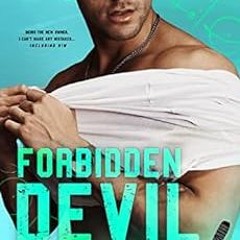 [Access] [EPUB KINDLE PDF EBOOK] Forbidden Devil: An off-limits second chance sports romance (Nashvi