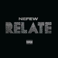 NEFEW - RELATE