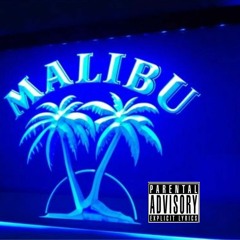 Malibu (C@$h & KhidHeartbr8k)