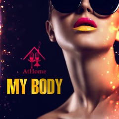 AtHome - My Body