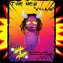 Villain ft. LXVERBOY (prod by. DjKronicBeats)