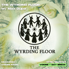 The Wyrding Floor