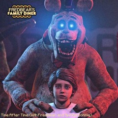 Fredbear's Family Diner: Time After Time (With Fredbear and Spring Bonnie)