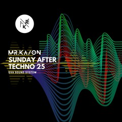 Sunday after Techno 25