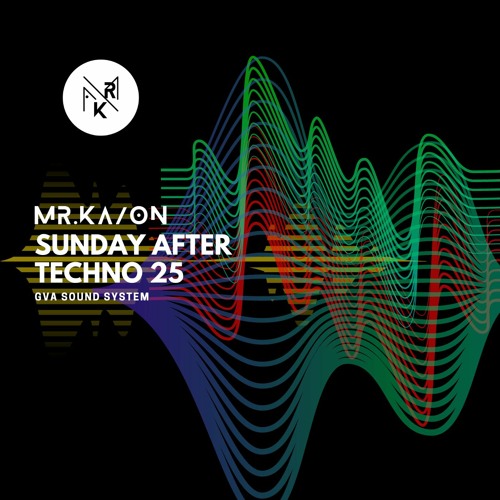Sunday after Techno 25