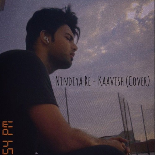 Nindiya Re - Kaavish (Amaan's Rendition)