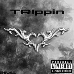 TRIPPIN