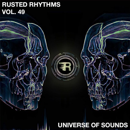 Rusted Rhythms vol. 49  - Universe Of Sounds