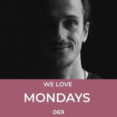 We Love Mondays 069