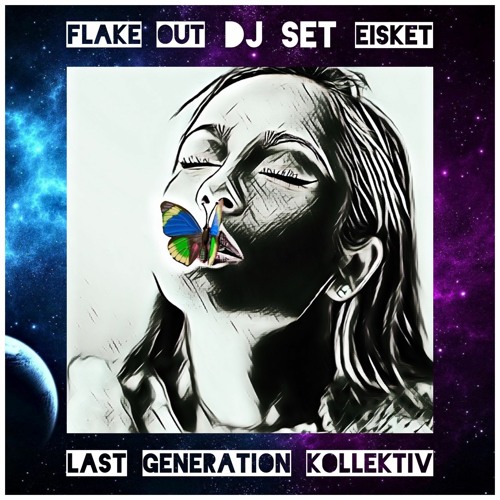 Flake out - Eisket | Last Generation Kollektiv Set