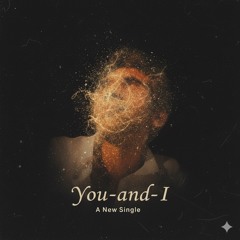 You-and-I
