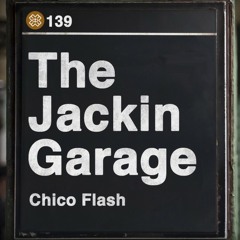 The Jackin' Garage - D3EP Radio Network - July 2 2021