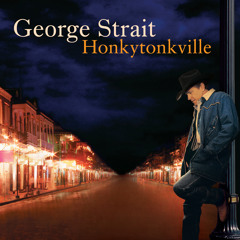 Honkytonkville (Album Version)