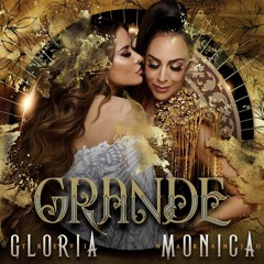 Gloria Trevi Feat Monica Naranjo - Grande (Jose Spinnin Cortes Latin Power Radio Mix)