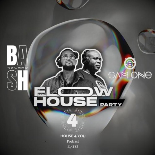 Club Session | Special Edit Live @ Flow House Party | Dj Bash vs Sam One