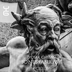Yosak Ghelan - Sonus Fabulas II [Dricomia Records]