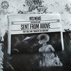 @MARLONTHEMARTIAN - SENT FROM ABOVE