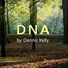 Mark - DNA by Dennis Kelly